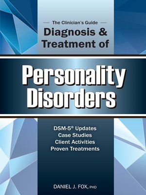 cover image of The Clinician's Guide to the Diagnosis and Treatment of Personality Disorders